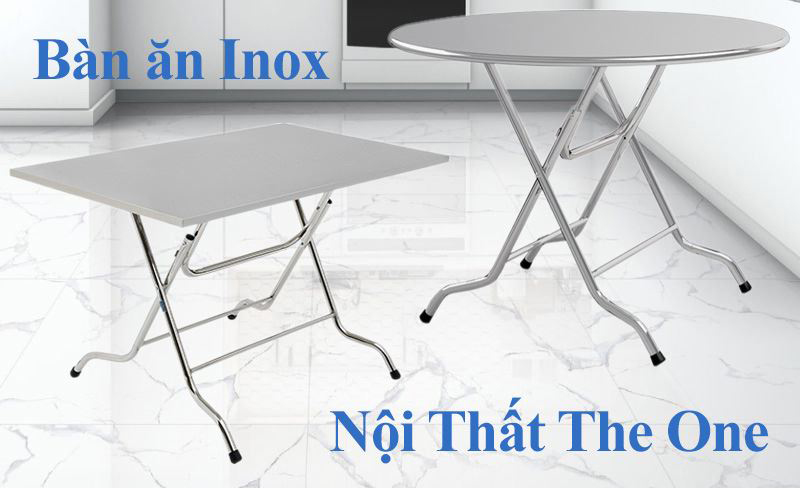 bàn ăn gấp inox the one